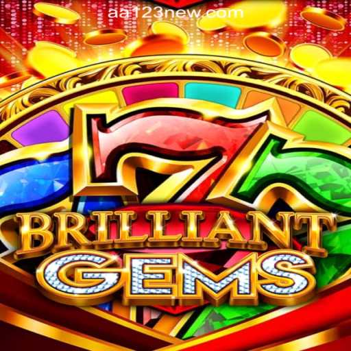 Discover the Dazzling World of BrilliantGems: A Slot Experience Like No Other