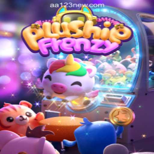 Exploring the World of PlushieFrenzy and the Rise of AA123.COM Oficial Slots Brasil #1