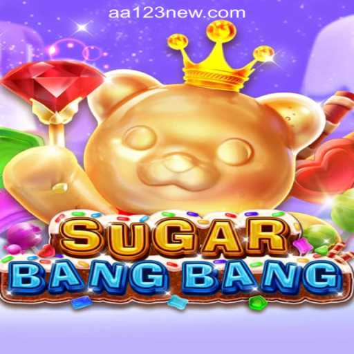 Discover the Thrilling World of SUGARBANGBANG: A Complete Guide